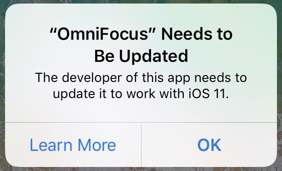“OmniFocus” Needs to Be Updated: The developer of this app needs to update it to work with iOS 11.
