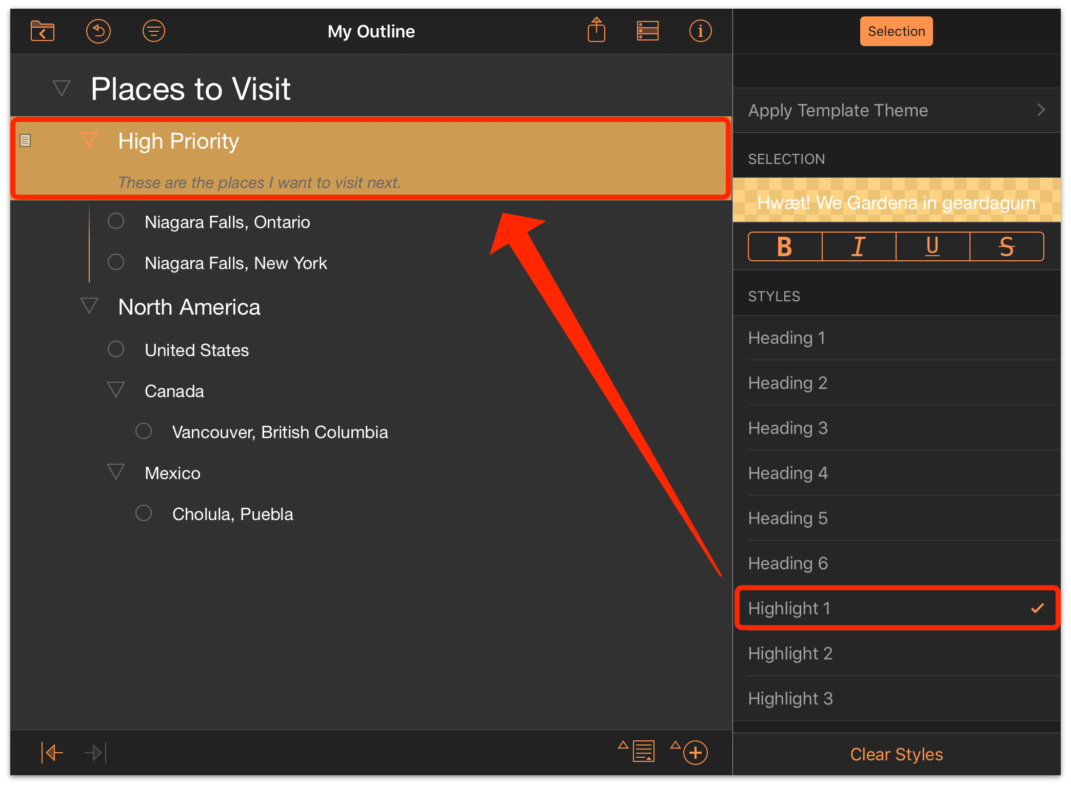 Tap a row in the outline, then tap one of the named styles in the inspector.