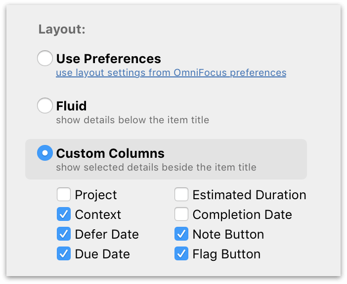 Additional view options available in OmniFocus Pro for custom columns individually tailored to each perspective.