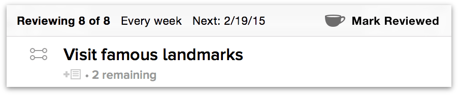 When reviewing, OmniFocus places a bar above the outline that includes a Mark Reviewed button