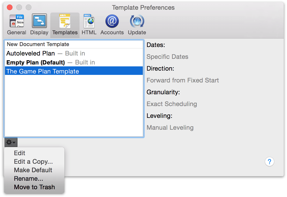 Managing templates in Template Preferences.