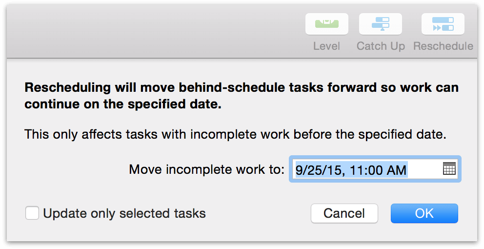 Rescheduling incomplete tasks using the Reschedule button.