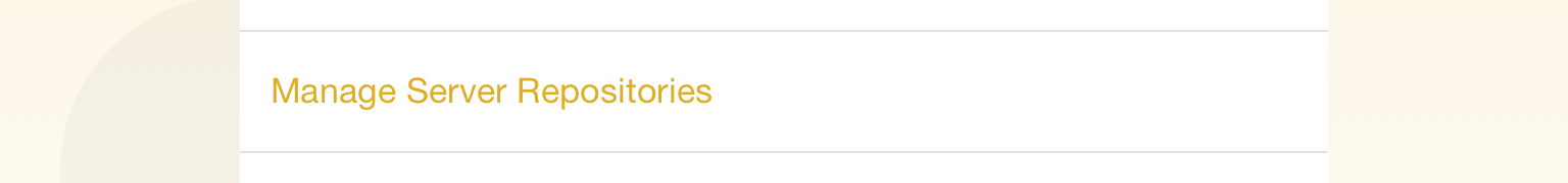 Manage Server Repositories on the Locations screen.