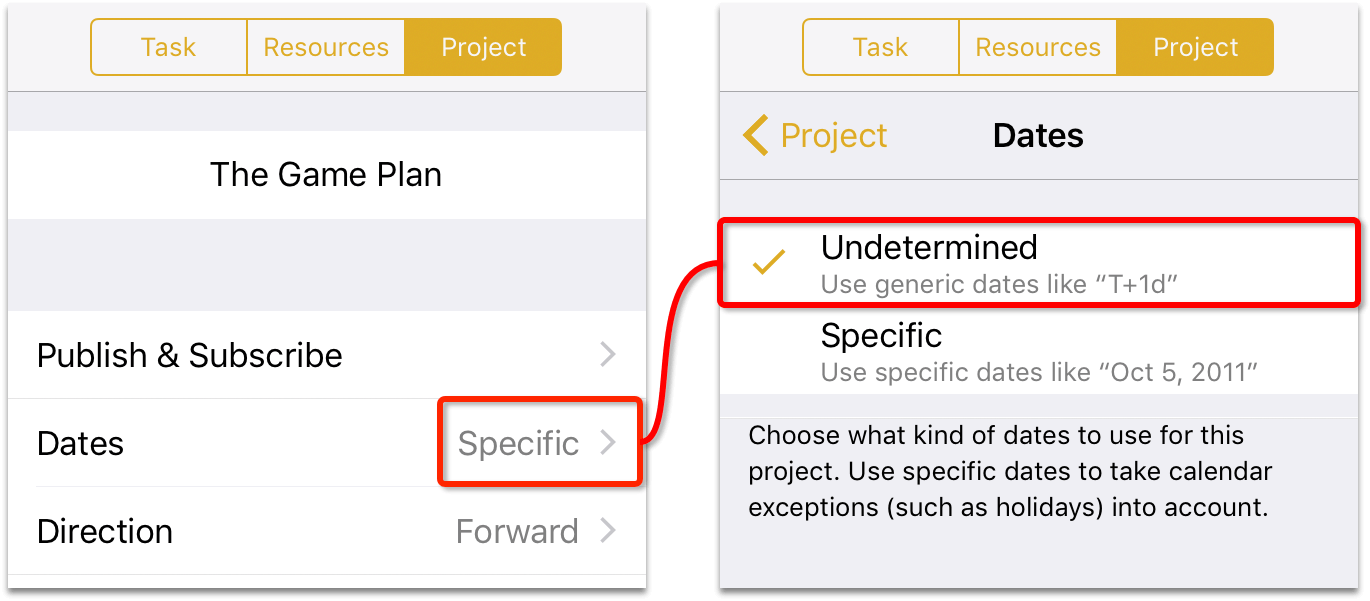 In the Projects inspector, tap the Dates field and change the setting to Undetermined.