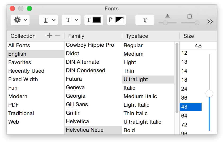 Open the Fonts window to change the Typeface and Font Size